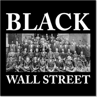 Black Wall Street, Black History Posters and Art